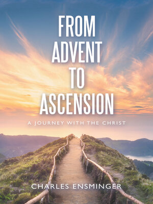 cover image of From Advent to Ascension